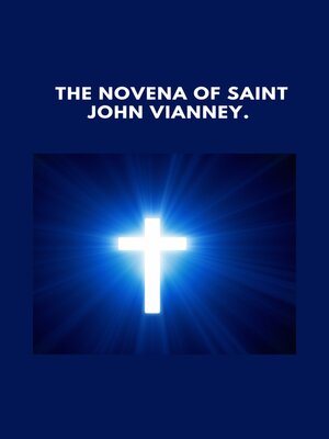 cover image of The Novena of Saint John Vianney